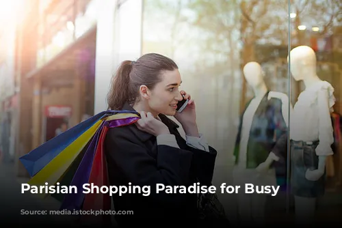 Parisian Shopping Paradise for Busy Professionals