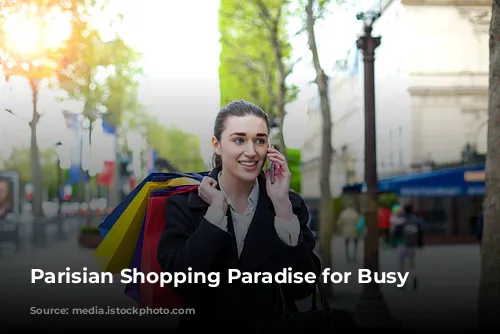 Parisian Shopping Paradise for Busy Professionals