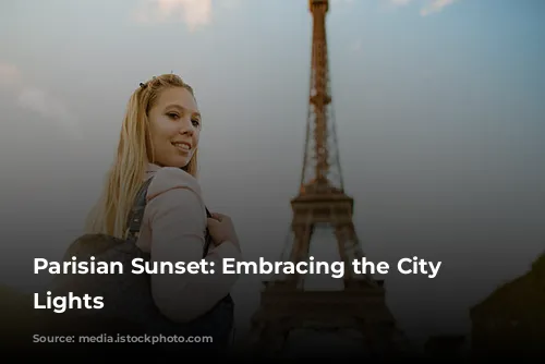 Parisian Sunset: Embracing the City of Lights