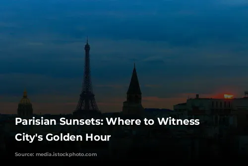 Parisian Sunsets: Where to Witness the City's Golden Hour