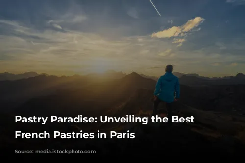 Pastry Paradise: Unveiling the Best Classic French Pastries in Paris