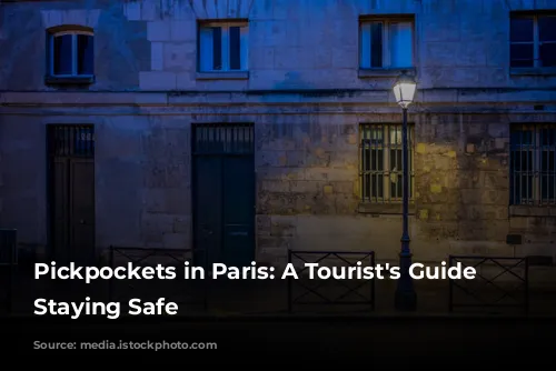 Pickpockets in Paris: A Tourist's Guide to Staying Safe