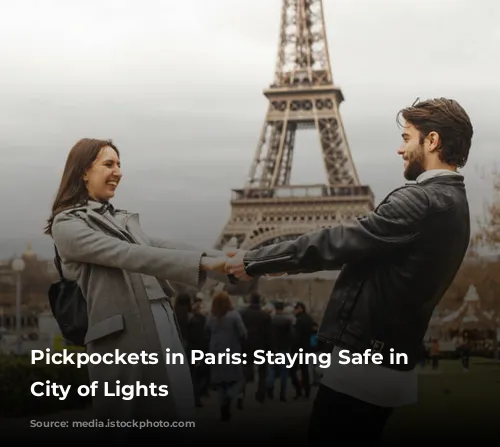 Pickpockets in Paris: Staying Safe in the City of Lights