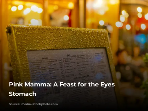 Pink Mamma: A Feast for the Eyes and Stomach