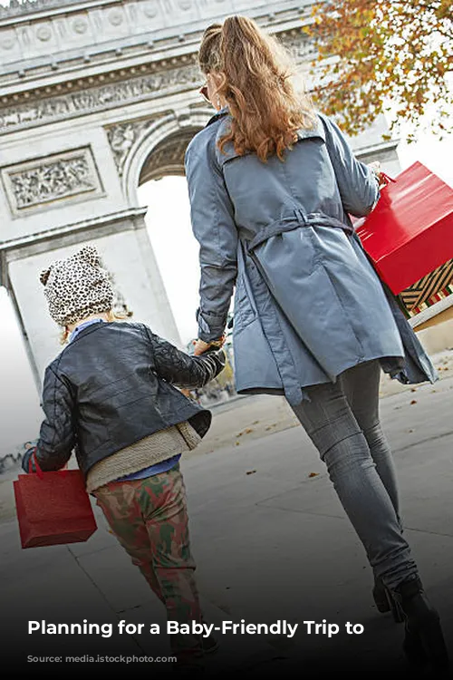 Planning for a Baby-Friendly Trip to Paris