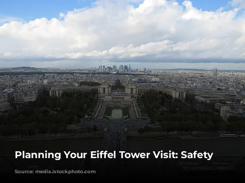 Planning Your Eiffel Tower Visit:  Safety First