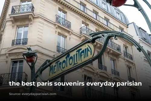 the best paris souvenirs everyday parisian