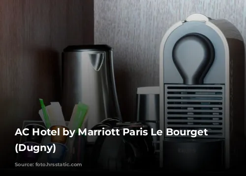 AC Hotel by Marriott Paris Le Bourget Airport (Dugny)