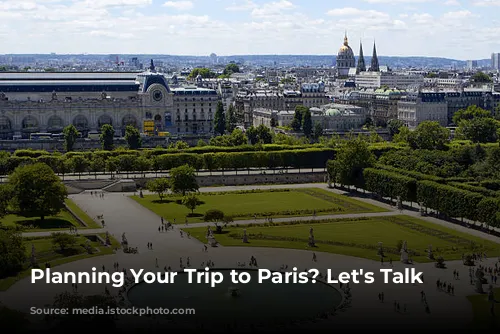 Planning Your Trip to Paris? Let's Talk Weather!