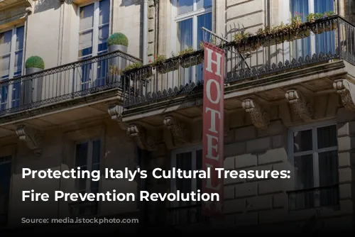 Protecting Italy's Cultural Treasures: A Fire Prevention Revolution