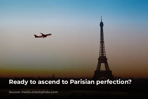 Ready to ascend to Parisian perfection? 🗼