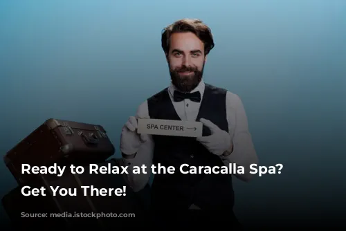 Ready to Relax at the Caracalla Spa? Let's Get You There!