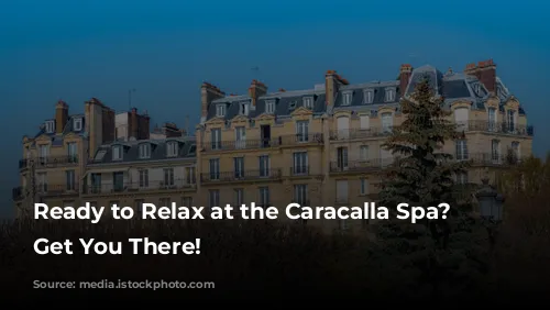 Ready to Relax at the Caracalla Spa? Let's Get You There!