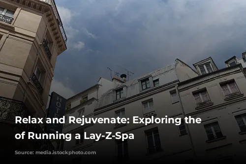 Relax and Rejuvenate: Exploring the Cost of Running a Lay-Z-Spa