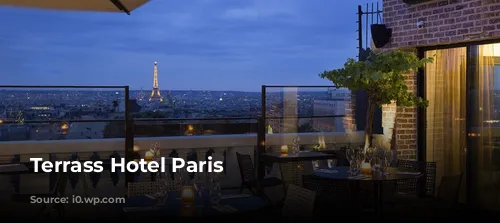 Terrass Hotel Paris