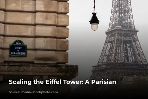 Scaling the Eiffel Tower: A Parisian Adventure