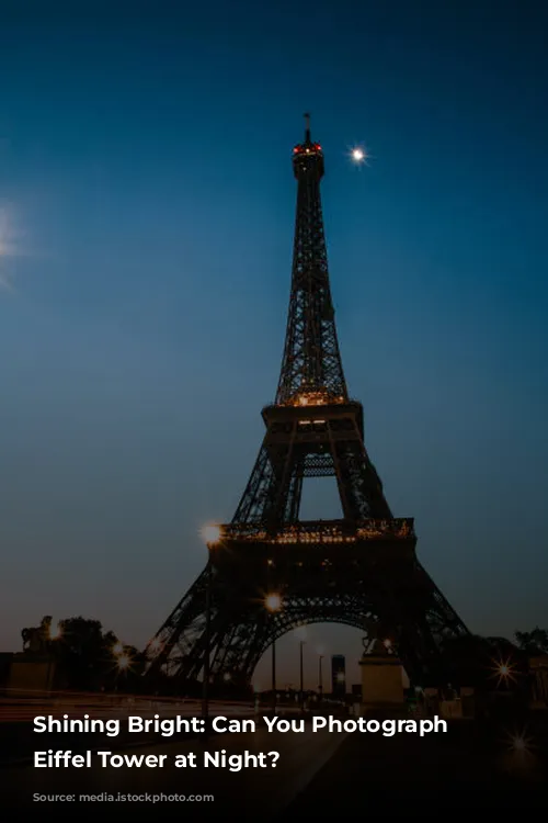 Shining Bright: Can You Photograph the Eiffel Tower at Night?