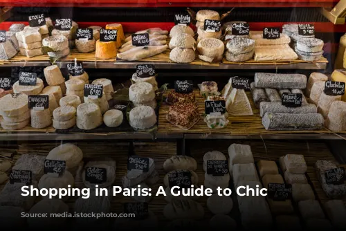 Shopping in Paris: A Guide to Chic Adventures