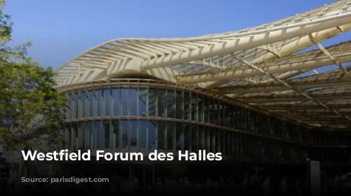 Westfield Forum des Halles