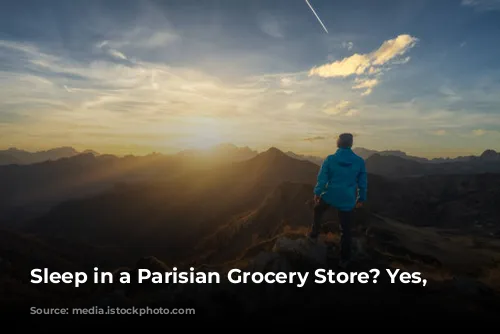 Sleep in a Parisian Grocery Store? Yes, Please!