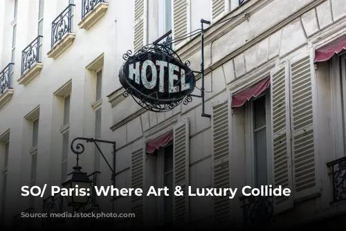 SO/ Paris: Where Art & Luxury Collide