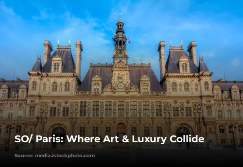 SO/ Paris: Where Art & Luxury Collide