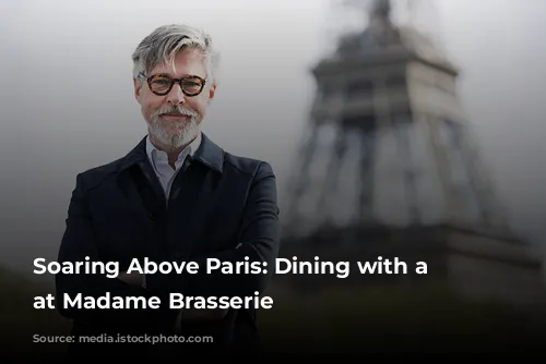 Soaring Above Paris: Dining with a View at Madame Brasserie