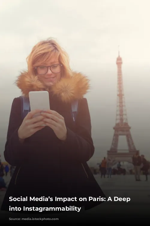 Social Media’s Impact on Paris: A Deep Dive into Instagrammability