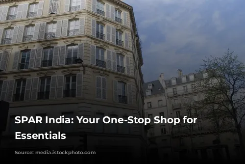 SPAR India: Your One-Stop Shop for Daily Essentials