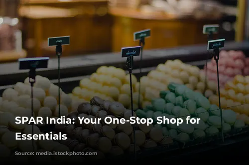 SPAR India: Your One-Stop Shop for Daily Essentials