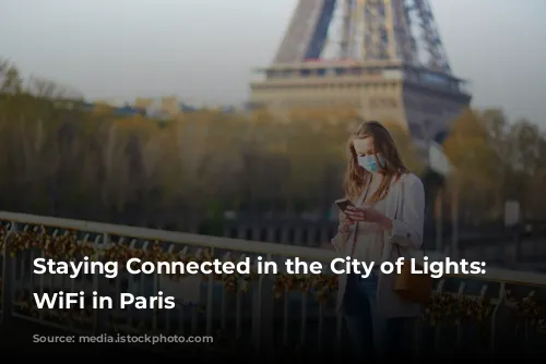 Staying Connected in the City of Lights: Free WiFi in Paris