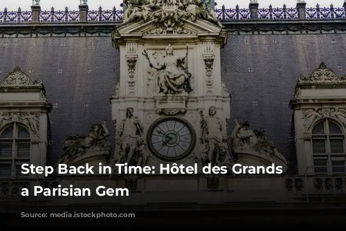 Step Back in Time: Hôtel des Grands Voyageurs, a Parisian Gem