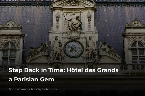 Step Back in Time: Hôtel des Grands Voyageurs, a Parisian Gem