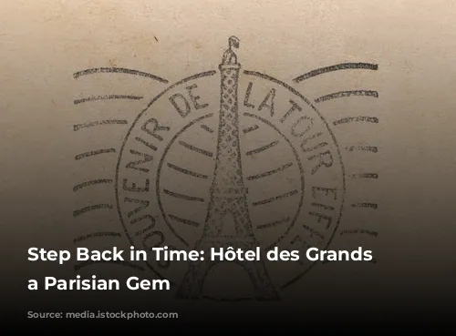 Step Back in Time: Hôtel des Grands Voyageurs, a Parisian Gem