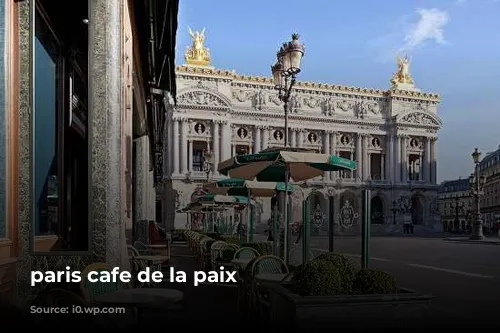 paris cafe de la paix 