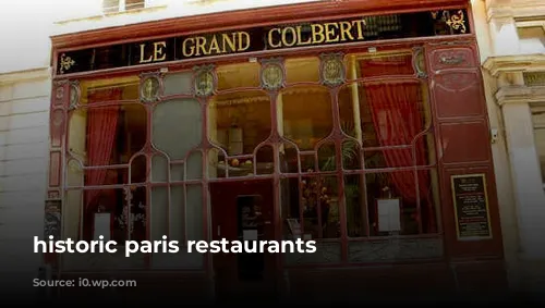 historic paris restaurants