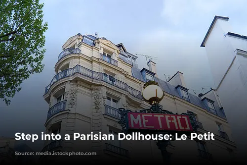 Step into a Parisian Dollhouse: Le Petit Moulin