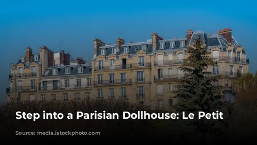 Step into a Parisian Dollhouse: Le Petit Moulin