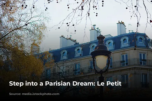 Step into a Parisian Dream: Le Petit Moulin