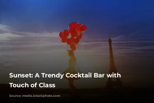 Sunset: A Trendy Cocktail Bar with a Touch of Class