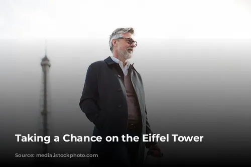 Taking a Chance on the Eiffel Tower