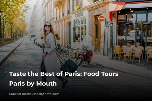 Taste the Best of Paris: Food Tours with Paris by Mouth