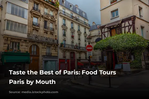 Taste the Best of Paris: Food Tours with Paris by Mouth