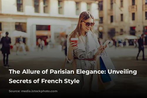 The Allure of Parisian Elegance: Unveiling the Secrets of French Style