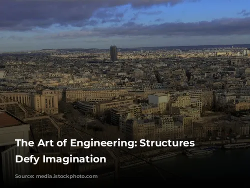 The Art of Engineering: Structures That Defy Imagination