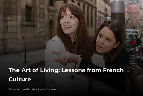 The Art of Living: Lessons from French Dining Culture