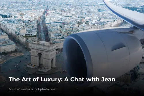 The Art of Luxury: A Chat with Jean Philippe-Nuel