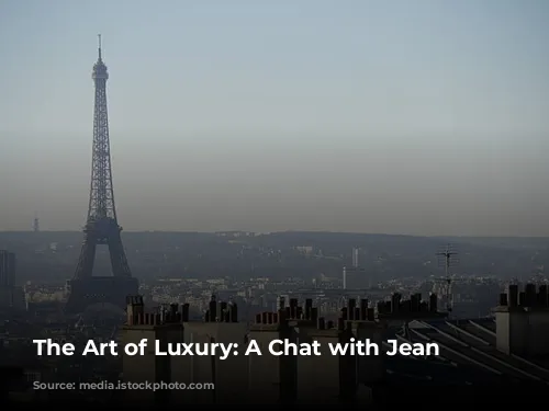 The Art of Luxury: A Chat with Jean Philippe-Nuel