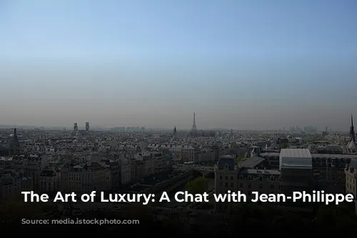 The Art of Luxury: A Chat with Jean-Philippe Nuel