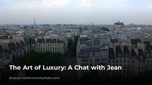 The Art of Luxury: A Chat with Jean Philippe-Nuel